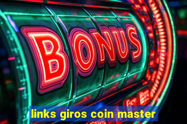 links giros coin master